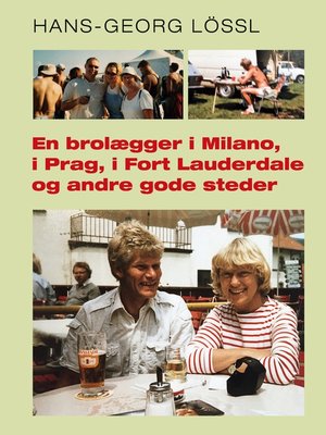 cover image of En brolægger i Milano, i Prag, i Fort Lauderdale og andre gode steder